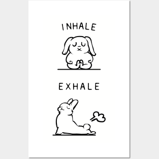 Inhale Exhale Bunny Posters and Art